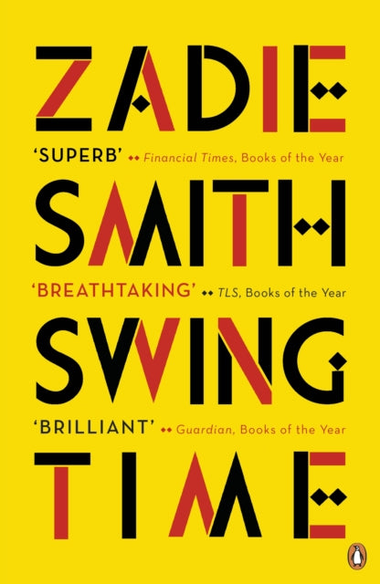 Book cover of: Swing Time. By: Zadie Smith