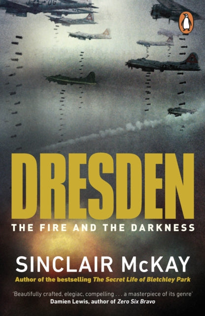 Book cover of: Dresden. By: Sinclair McKay