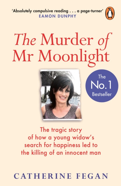 Book cover of: Murder of Mr Moonlight. By: Catherine Fegan