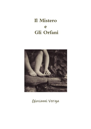 Mistero e Gli Orfani