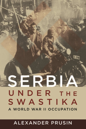 Serbia Under the Swastika