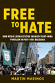 Book cover of: Free to Hate. By: Martin Marinos