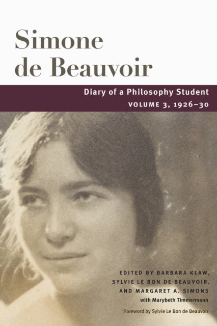 Book cover of: Diary of a Philosophy Student. By: Simone de Beauvoir