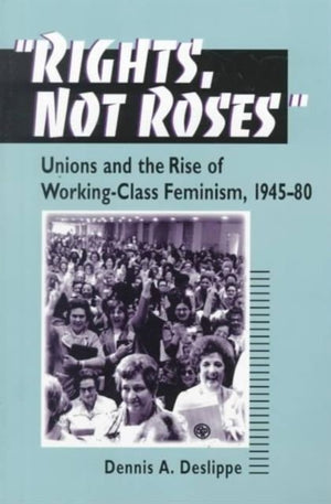 "Rights, not Roses"