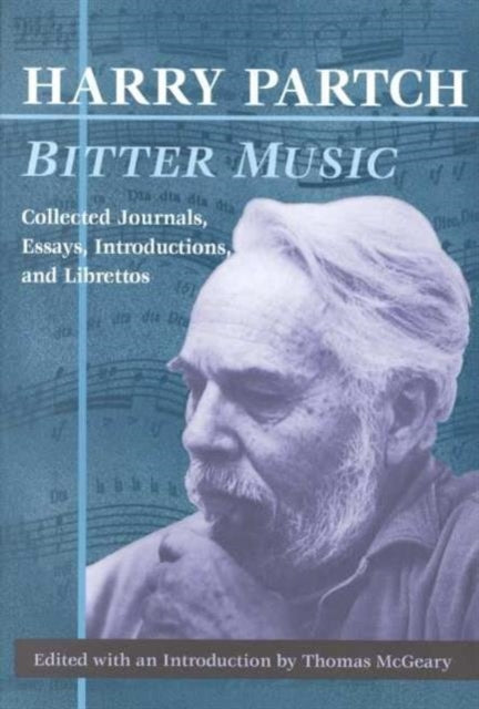 Book cover of: Bitter Music. By: Harry Partch
