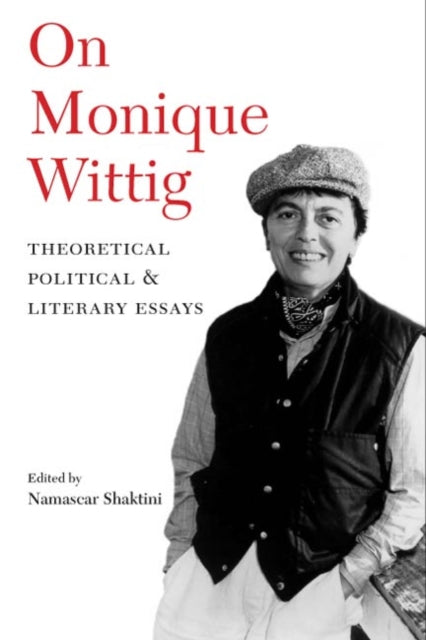 On Monique Wittig