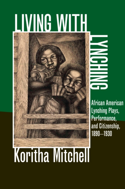 Book cover of: Living with Lynching