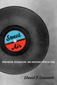Book cover of: Sweet Air. By: Edward P. Comentale