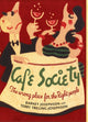 Book cover of: Cafe Society. By: Barney Josephson