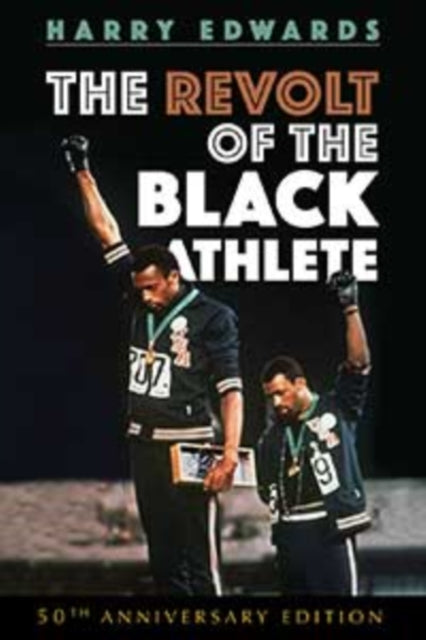 Book cover of: Revolt of the Black Athlete. By: Harry Edwards