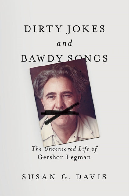 Book cover of: Dirty Jokes and Bawdy Songs. By: Susan Davis
