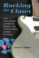 Book cover of: Rocking the Closet. By: Vincent L. Stephens