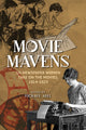Book cover of: Movie Mavens. By: Richard Abel