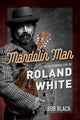 Book cover of: Mandolin Man. By: Bob Black