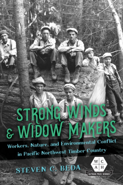 Book cover of: Strong Winds and Widow Makers. By: Steven C. Beda