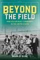 Book cover of: Beyond the Field. By: Brian D. Bunk