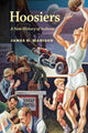 Book cover of: Hoosiers. By: James H. Madison
