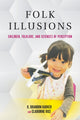 Book cover of: Folk Illusions. By: K. Brandon Barker