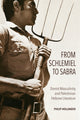 Book cover of: From Schlemiel to Sabra. By: Philip Hollander