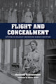Book cover of: Flight and Concealment. By: Susanna Schrafstetter