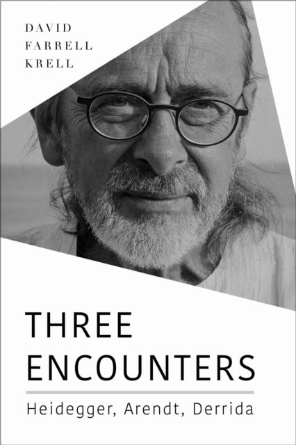 Book cover of: Three Encounters. By: David Farrell Krell
