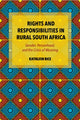 Book cover of: Rights and Responsibilities in Rural South Africa. By: Kathleen Rice