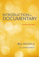 Book cover of: Introduction to Documentary, Fourth Edition. By: Bill Nichols