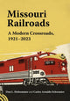 Book cover of: Missouri Railroads. By: Don L. Hofsommer