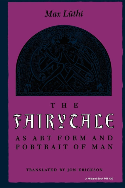 Book cover of: Fairytale As Art Form and Portrait of Man. By: Max Luthi