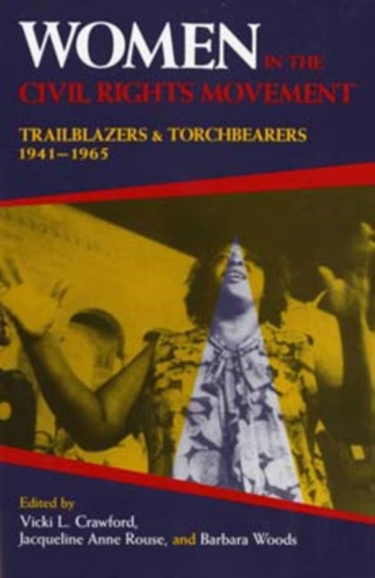 Book cover of: Women in the Civil Rights Movement. By: Vicki L. Crawford