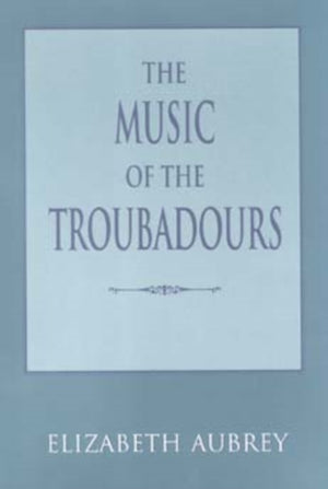 Music of the Troubadours