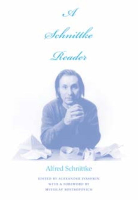 Book cover of: Schnittke Reader. By: Alfred Schnittke