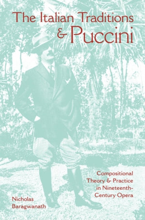 Italian Traditions and Puccini