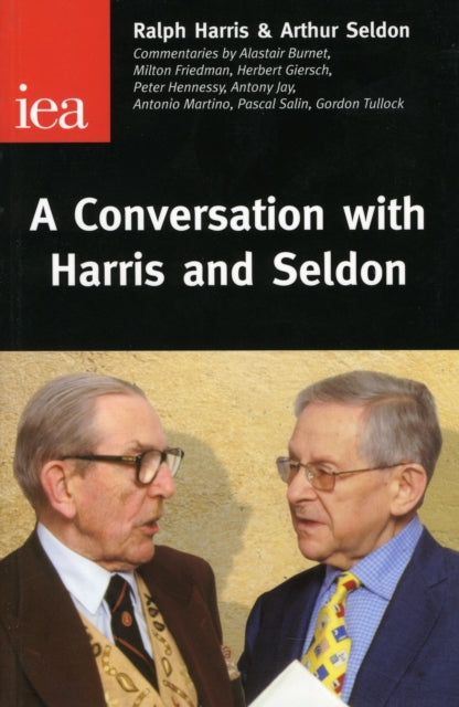 Book cover of: Conversation with Harris and Seldon. By: Ralph Harris