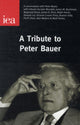 Book cover of: Tribute to Peter Bauer. By: John Blundell