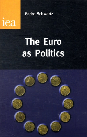 Euro as Politics