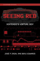 Book cover of: Seeing Red. By: Jose P. Zagal