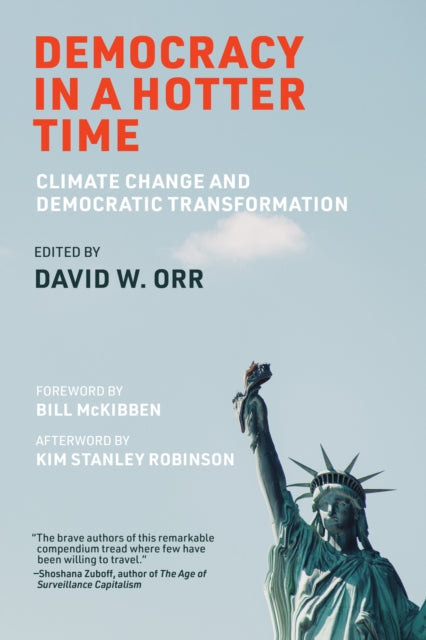 Book cover of: Democracy in a Hotter Time. By: David W. Orr