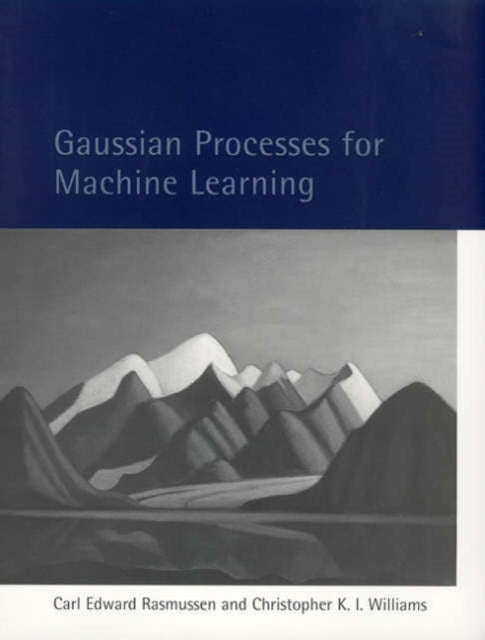 Book cover of: Gaussian Processes for Machine Learning