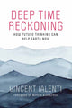 Book cover of: Deep Time Reckoning. By: Vincent Ialenti