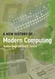 Book cover of: New History of Modern Computing. By: Thomas Haigh