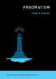 Book cover of: Pragmatism. By: John R. Shook