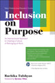 Book cover of: Inclusion on Purpose. By: Ruchika Tulshyan
