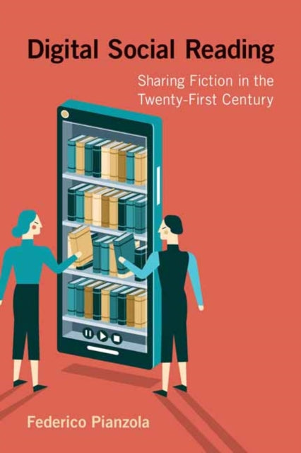 Book cover of: Digital Social Reading. By: Federico Pianzola