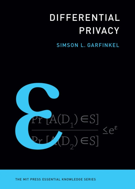 Differential Privacy 9780262551656 Simson L. Garfinkel