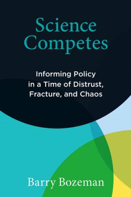 Book cover of: Science Competes. By: Barry Bozeman