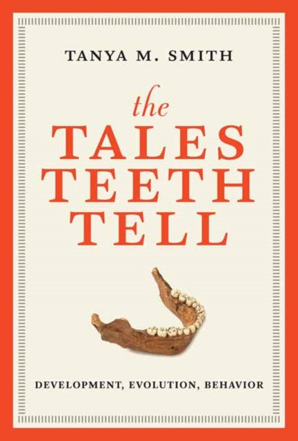 Book cover of: Tales Teeth Tell