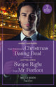 Book cover of: Tycoon's Christmas Dating Deal / Swipe Right For Mr Perfect