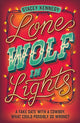 Book cover of: Lone Wolf In Lights. By: Stacey Kennedy