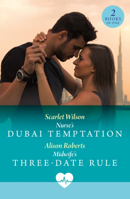 Book cover of: Nurse's Dubai Temptation / Midwife's Three-Date Rule